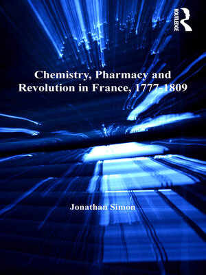 cover image of Chemistry, Pharmacy and Revolution in France, 1777-1809